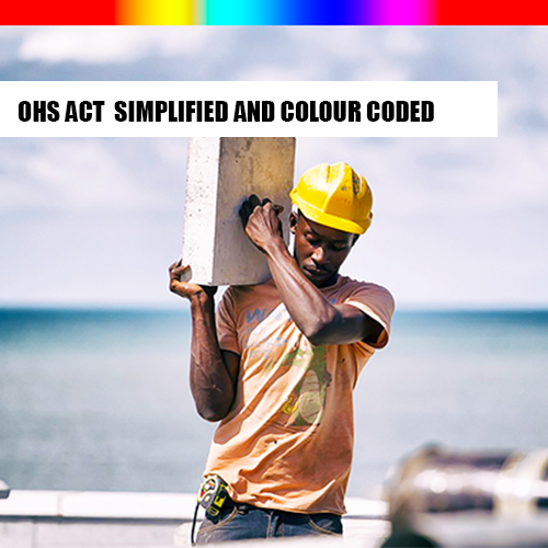 OHS Act colour coded and simplified quick reference guide cover